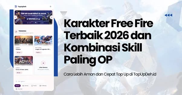 Karakter Free Fire Terbaik 2026 dan Kombinasi Skill Paling OP